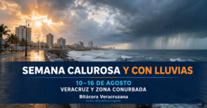 Semana calurosa y con lluvias: así estará el clima en Veracruz del 10 al 16 de agosto