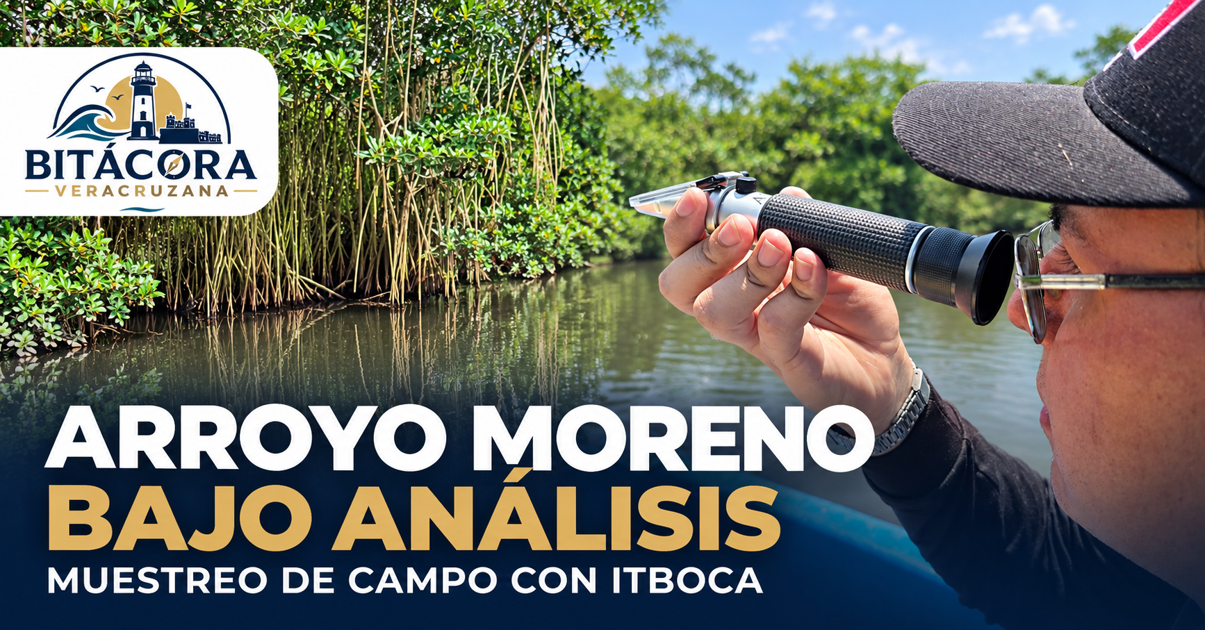 arroyo moreno bajo análisis de campo
